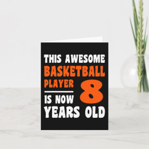 Tarjeta 8 años Feliz octavo cumpleaños básquetbol