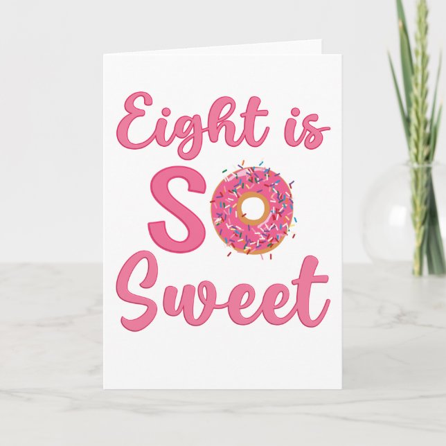 Tarjeta 8th Birthday Sweet Donut 8 Years Old Girl Gift (Anverso)
