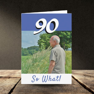 Tarjeta 90 así que qué Foto Divertida y Positiva Cumpleaño