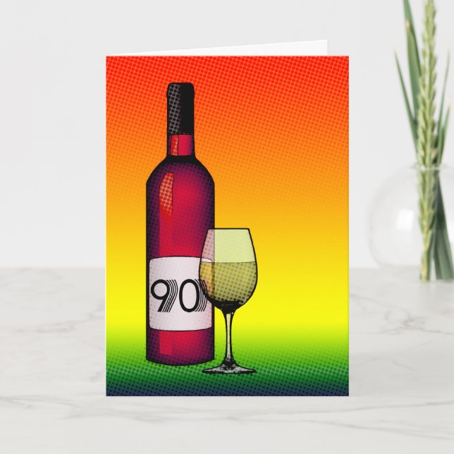 Tarjeta 90 cumpleaños o aniversario : botella de vino y vi (Anverso)