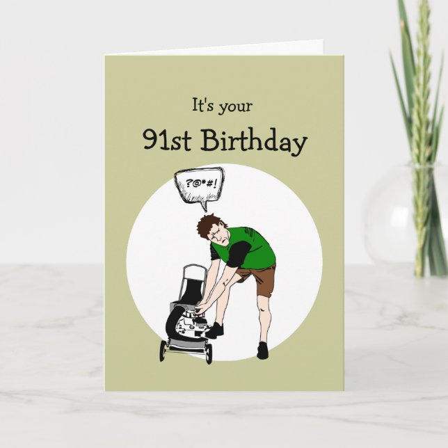 Tarjeta 91.ª Insulta De Lawnmower Funny De Cumpleaños (Anverso)