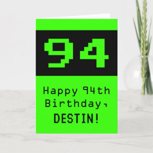Tarjeta 94º cumpleaños: Nerdy / Geeky Style "94" y nombre