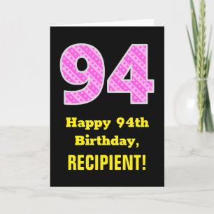 Tarjeta 94º cumpleaños: Rayas rosas y corazones "94" + nom