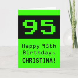 Tarjeta 95º cumpleaños: Nerdy / Geeky Style "95" y nombre