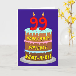 Tarjeta 99º cumpleaños: Torta divertida y velas + nombre p