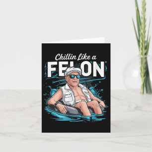 Tarjeta A Chillin Le Gusta Un Divertido Trump Para Preside