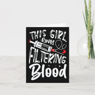 Tarjeta A este Chica le encanta filtrar la sangre Diálisis