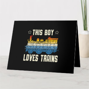 Tarjeta A Este Niño Le Encantan Los Trenes Lover Tra Locom