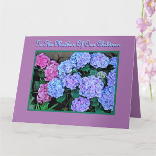 TARJETA A LA MADRE DE NUESTROS HIJOS/DÍA DE LA MADRE FELIZ