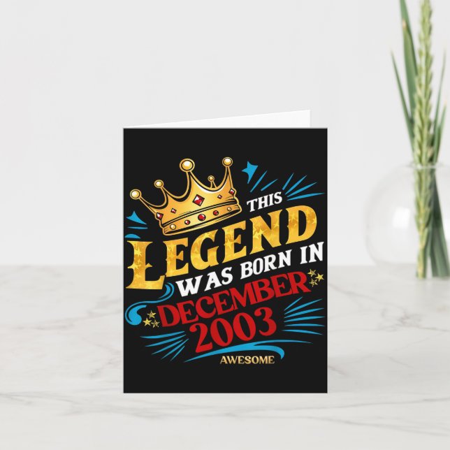 Tarjeta A Legend Was Born In December 2003 Awesome Man Boy (Anverso)