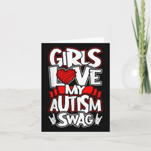 Tarjeta A los chicas les encanta mi autismo, divertido chi