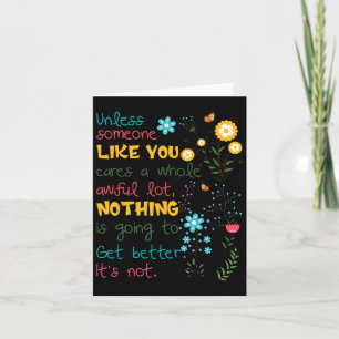 Tarjeta A menos que alguien como tú se importe muchísimo