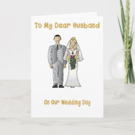 Tarjeta A mi esposo en nuestro día de bodas