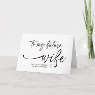 Tarjeta A mi futura esposa de Groom en nuestro día de boda