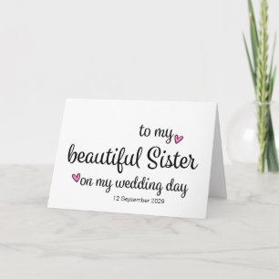 Tarjeta A mi hermana el día de mi boda desde la novia