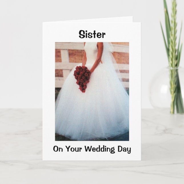 TARJETA A MI HERMANA EN SU DÍA DE LA BODA - FOTO BRIDAL (Anverso)