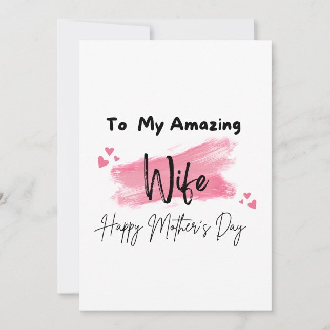 Tarjeta A Mi Increíble Esposa Feliz Día de la Madre (Anverso)