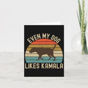Tarjeta A Mi Perro Le Gusta Kamala Harris Por El President