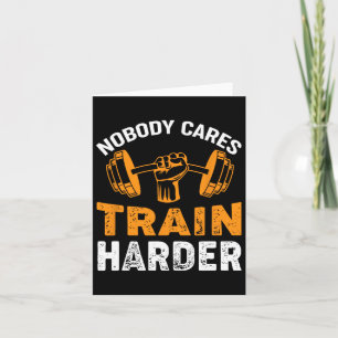 Tarjeta A Nadie Le Importa Entrenar Halterofilia De Fitnes