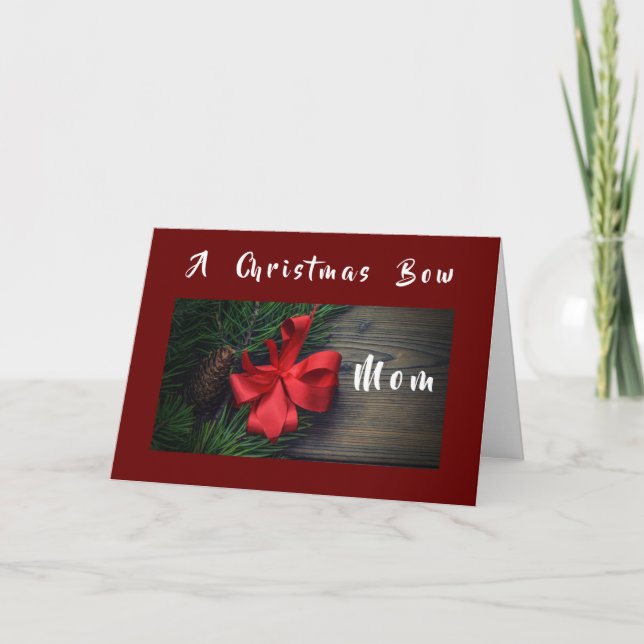 TARJETA A **NAVIDADES BOW** JUSTO PARA **MOM** (Anverso)
