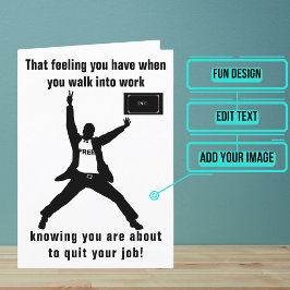 Tarjeta A punto de abandonar su trabajo masculino