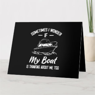 Tarjeta A veces me pregunto si mi barco está pensando en m