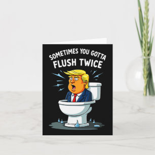Tarjeta A Veces Tienes Que Flush Dos Veces