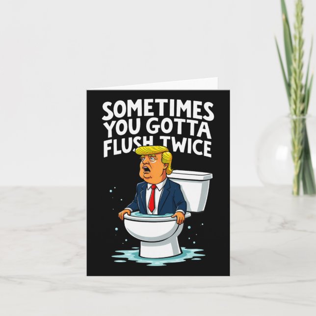 Tarjeta A Veces Tienes Que Flush Dos Veces 1 (Anverso)