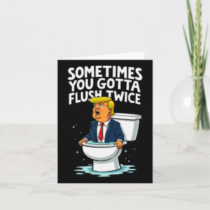 Tarjeta A Veces Tienes Que Flush Dos Veces 1