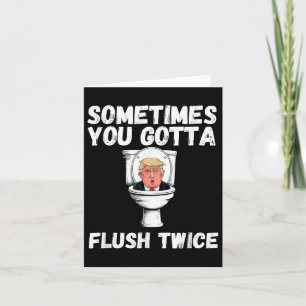 Tarjeta A Veces Tienes Que Flush Dos Veces Divertido Anti