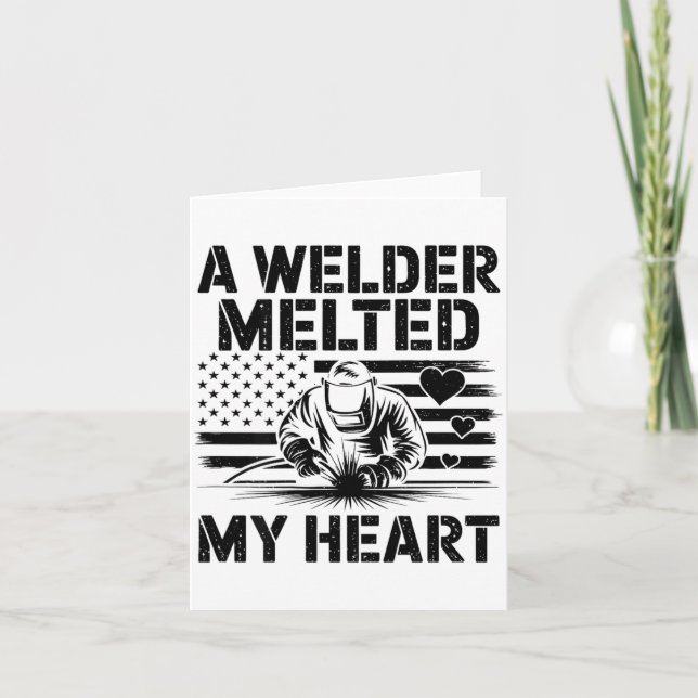 Tarjeta A Welder Melted My Heart Valentine Day On Ck Wel  (Anverso)
