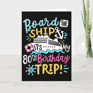 Tarjeta Aborda El Barco Es Mi Viaje De Cumpleaños 80 Cruce