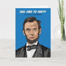 Abraham Lincoln Se Siente Libre Para El Cumpleaños