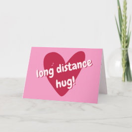 Tarjeta ¡Abrazo de larga distancia! El día de San Valentín