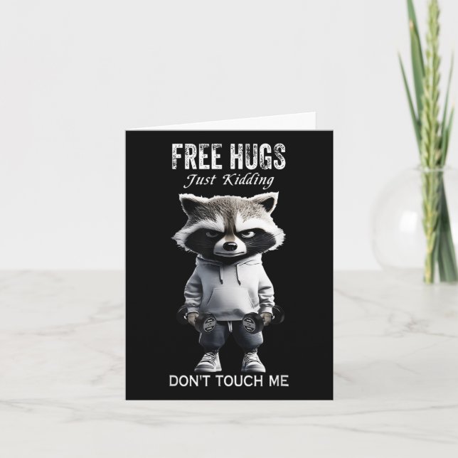 Tarjeta Abrazos gratis sólo abrazos no me tocan Racoon Wor (Anverso)