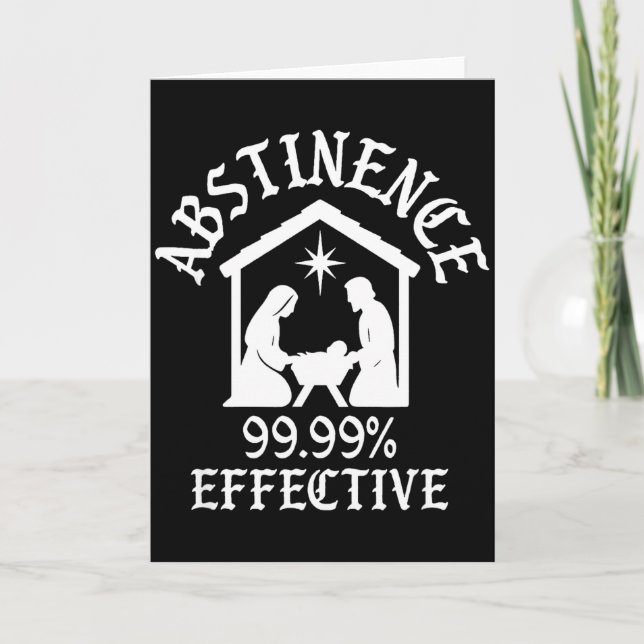 Tarjeta Abstinence 99.99 Percent Effective Nativity Christ (Anverso)