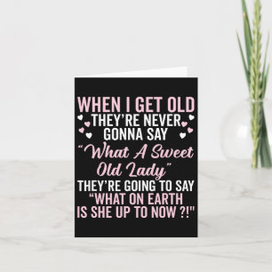 Tarjeta Abuela cuando envejezca nunca dirán Gif