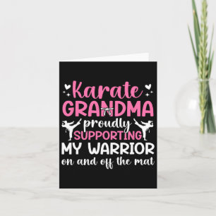 Tarjeta Abuela de Karate apoyando a mi abuela guerrera kar