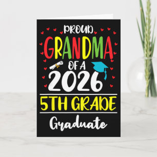 Tarjeta Abuela Orgullosa y Divertida De Un Graduado De 5º 