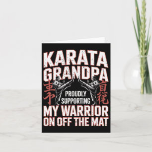 Tarjeta Abuelo de Karate apoyando a mi guerrero Karate Gra