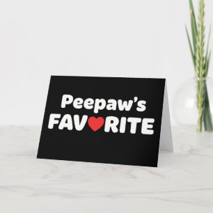 Tarjeta Abuelo Divertido El Favorito de Peepaw, Humor Fami