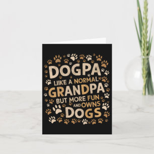 Tarjeta Abuelo perro como un abuelo normal pero más divert