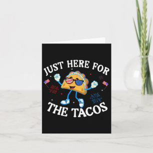 Tarjeta Acá Para El Gracioso 4 De Julio De Los Tacos Sungl