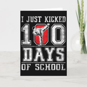 Tarjeta Acabo de Patear 100 Días De Escuela Karate Feliz 1