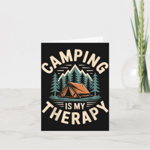 Tarjeta Acampar es mi terapia divertido campista