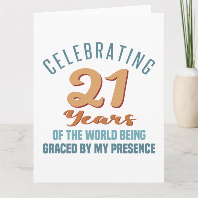 Tarjeta Actitud descarada para el cumpleaños 21 (Anverso)