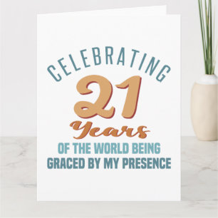 Tarjeta Actitud descarada para el cumpleaños 21