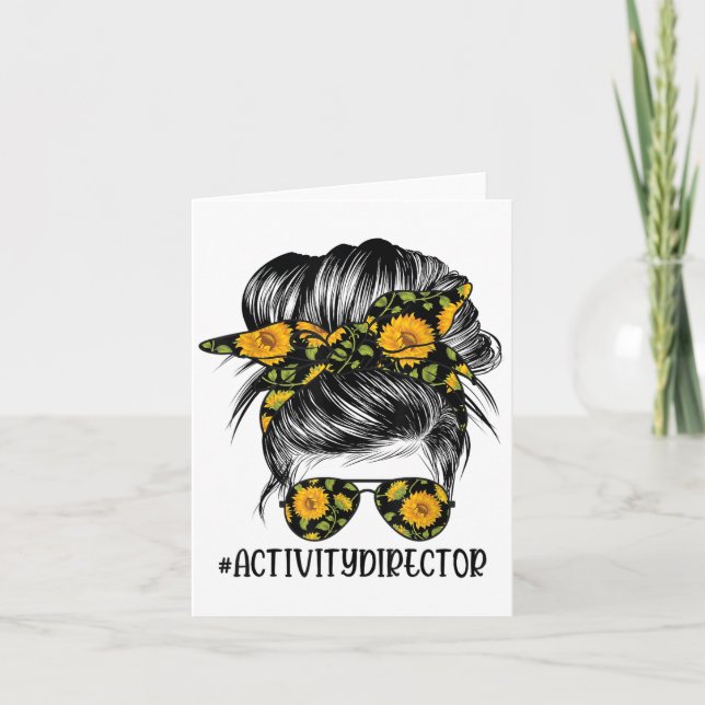 Tarjeta Activity Director Messy Hair Woman Bun Sunflower H (Anverso)