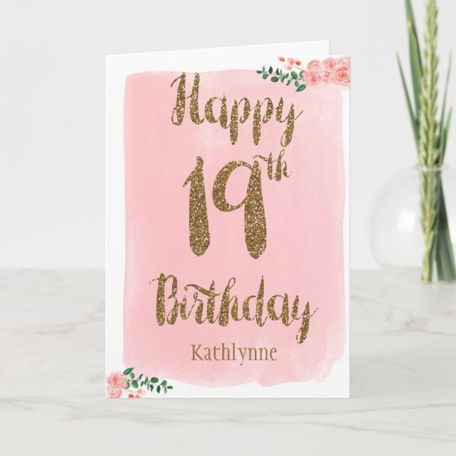 Tarjeta Acuarela rosa y Purpurina de oro 19 cumpleaños (Anverso)
