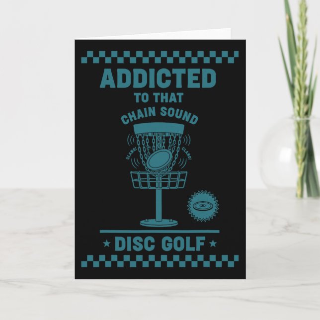 Tarjeta Addicted To That Chain Sound Disc Golf Flying Disc (Anverso)